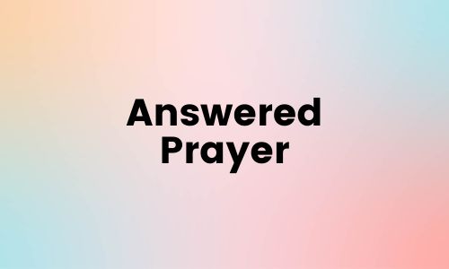 answered prayer
