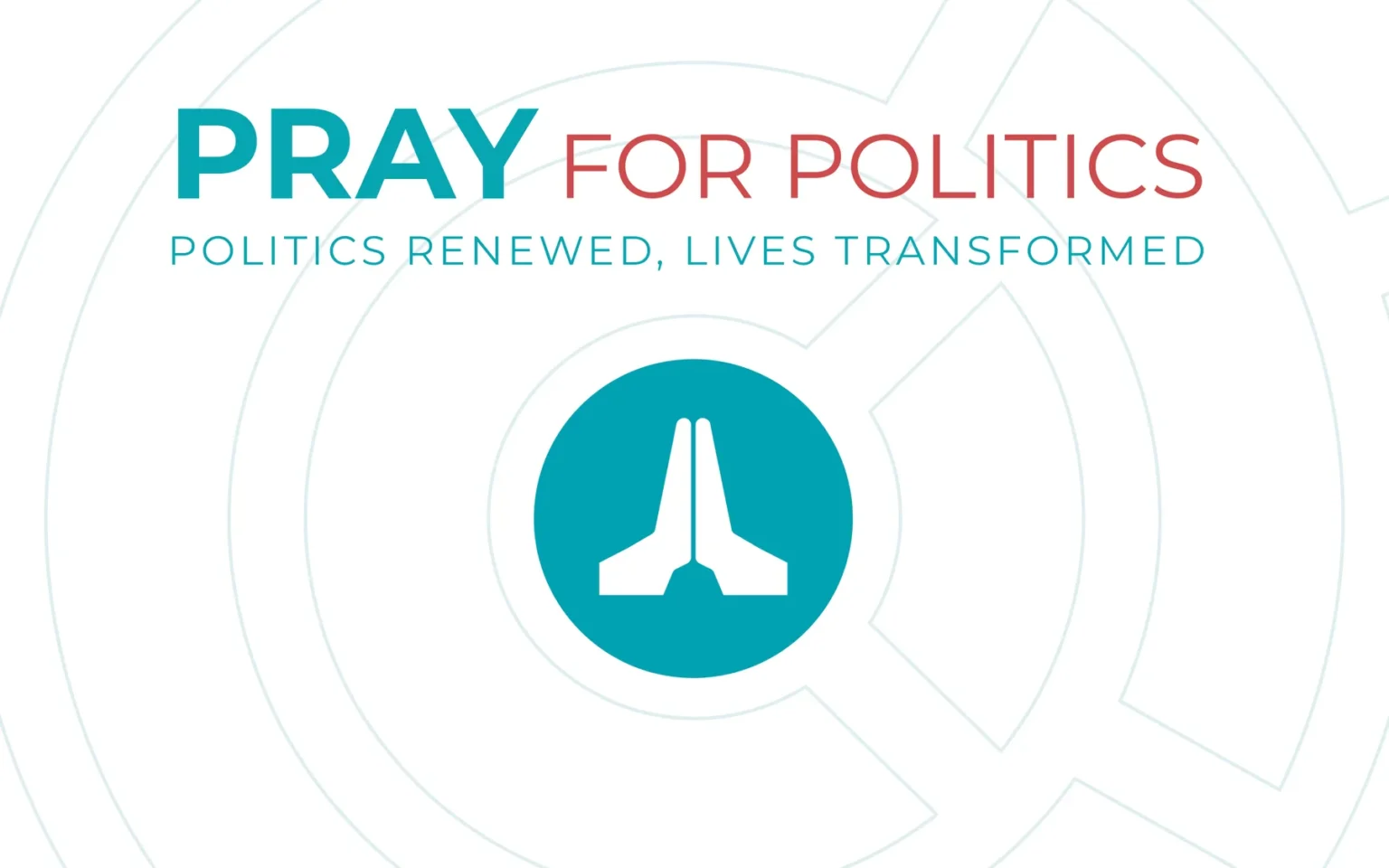 Pray for Politics